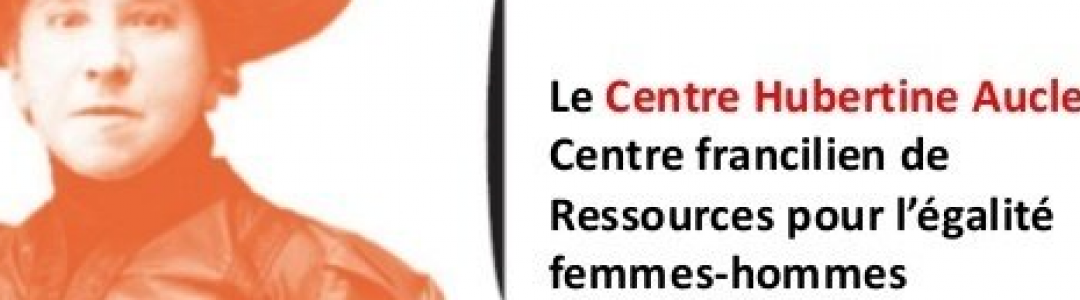 Sauvons le Centre Hubertine Auclert et  l’Observatoire régional des violences faites aux femmes !