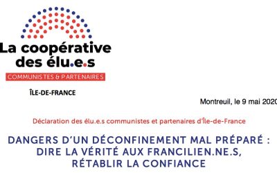 Dangers d’un déconfinement mal préparé : dire la vérité aux Franciliens, rétablir la confiance