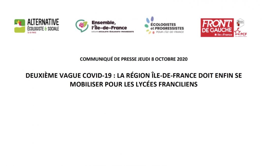 Communiqué de presse du jeudi 8 octobre 2020 – 2ème vague Covid-19 : La Région Île-de-France doit enfin se mobiliser pour les lycées franciliens